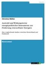 Titre: Auswahl und Wirkungsweise energiepolitischer Instrumente zur Förderung erneuerbarer Energien