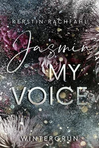 Titel: Jasmin my Voice