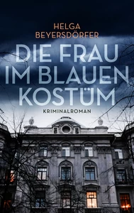 Titel: Die Frau im blauen Kostüm