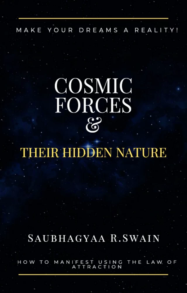 Titel: Cosmic Forces and Their Hidden Nature