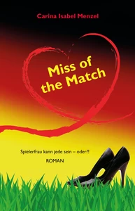 Titel: Miss of the Match Band 2