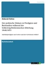 Title: Der politische Diskurs in Predigten und Betstunden während der Schleswig-Holsteinischen Erhebung 1848/1851