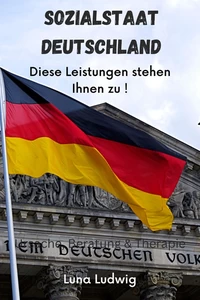 Titel: Sozialstaat Deutschland