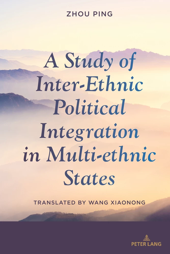 Title: A Study of Inter-Ethnic Political Integration in Multi-ethnic States