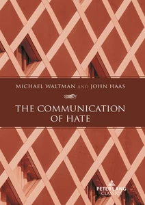 Title: The Communication of Hate