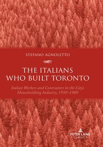 Title: The Italians Who Built Toronto