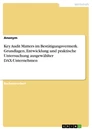Titre: Key Audit Matters im Bestätigungsvermerk. Grundlagen, Entwicklung und praktische
Untersuchung ausgewählter DAX-Unternehmen