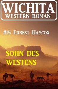 Titel: Sohn des Westens: Wichita Western Roman 15