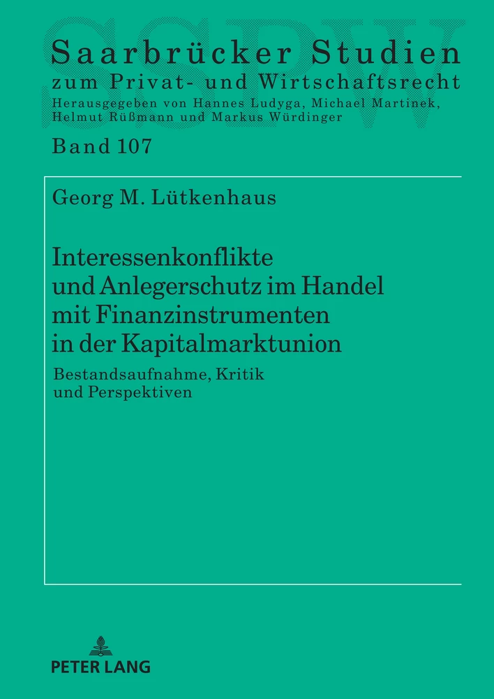 Titel: Interessenkonflikte und Anlegerschutz im Handel mit Finanzinstrumenten in der Kapitalmarktunion