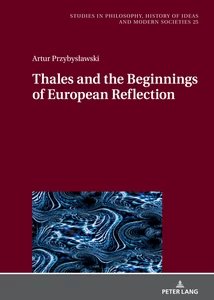 Title: Thales and the Beginnings of European Reflection