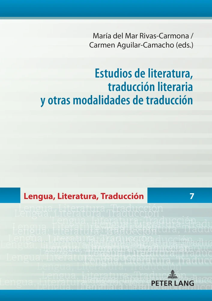 Title: Estudios de literatura, traducción literaria y otras modalidades de traducción