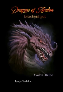 Titel: Dragons of Avalon: Drachenhaut