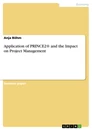 Titre: Application of PRINCE2® and the Impact on Project Management