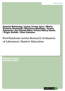 Title: Post-Pandemic Action Research. Evaluation of Laboratory Shadow Education