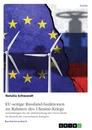 Title: EU-seitige Russland-Sanktionen im Rahmen des Ukraine-Kriegs. Auswirkungen für die Zielerreichung des Green-Deals im Bereich der erneuerbaren Energien