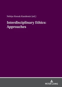 Title: Interdisciplinary ethics: Approaches