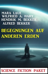 Titel: Begegnungen auf anderen Erden: Science Fiction Paket