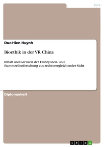Titel: Bioethik in der VR China