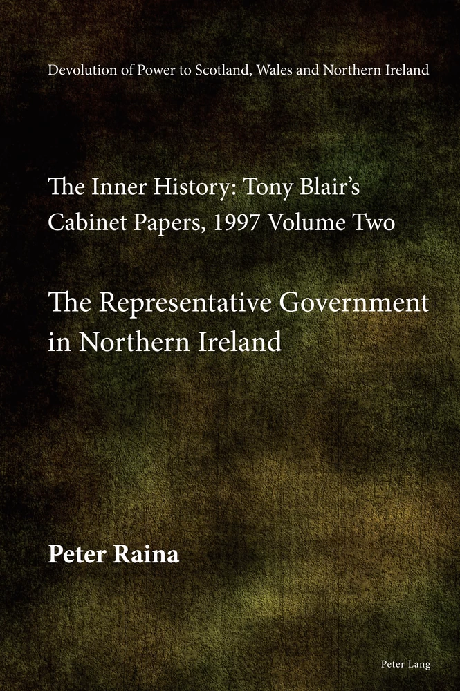 Title: Devolution of Power to Scotland, Wales and Northern Ireland: The Inner History