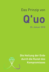 Titel: Das Prinzip von Q'uo (20. Januar 2018)