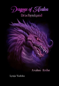 Titel: Dragons of Avalon: Drachenhand