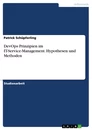 Titel: DevOps Prinzipien im IT-Service-Management. Hypothesen und Methoden
