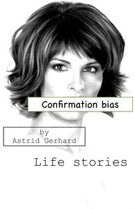 Titel: Confirmation bias