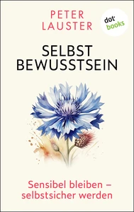 Titel: Selbstbewusstsein