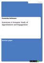 Titel: Synonyms. A Semantic Study of Appointment and Engagement