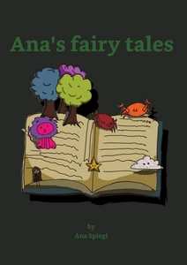 Titel: Ana's fairy tales