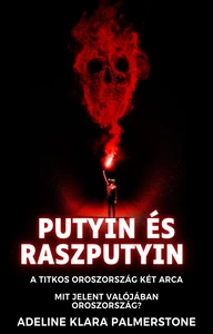 Titel: Putyin és Raszputyin: A titkos Oroszország két arca Mit jelent valójában Oroszország?