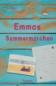 Titel: Emmas Sommermärchen