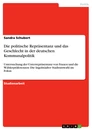 Titel: Die politische Repräsentanz und das Geschlecht in der deutschen Kommunalpolitik