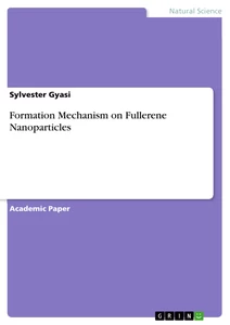 Titel: Formation Mechanism on Fullerene Nanoparticles