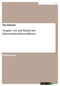 Título: Vergabe von und Handel mit Emissionshandelszertifikaten