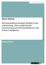 Título: Die Konstruktion medialer Realität in der Lokalzeitung - Eine vergleichende Untersuchung zur Themenselektion in der Kölner Lokalpresse