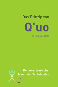Titel: Das Prinzip von Q'uo (3. Februar 2018)