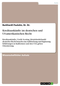 Titre: Kreditauskünfte im deutschen und US-amerikanischen Recht