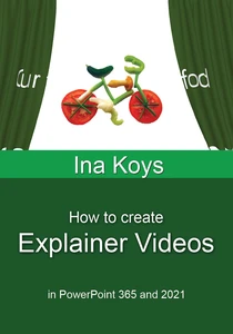 Titel: How to Create Explainer Videos