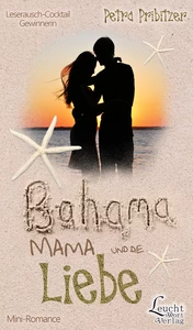 Titel: Bahama Mama und die Liebe