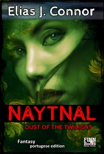 Titel: Naytnal - Dust of the twilight (portugese version)