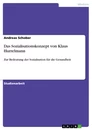 Titel: Das Sozialisationskonzept von Klaus Hurrelmann