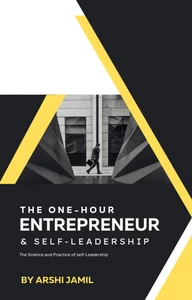 Titel: The one-hour entrepreneur and self-leadership
