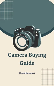 Titel: Camera Buying Guide