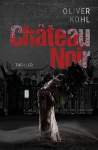 Titel: Chateau Noir