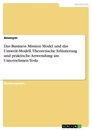 Title: Das Business Mission Model und das Umwelt-Modell. Theoretische Erläuterung und praktische Anwendung am Unternehmen Tesla