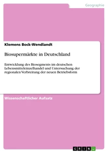 Titre: Biosupermärkte in Deutschland