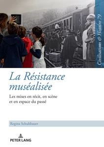 Title: La Résistance muséalisée