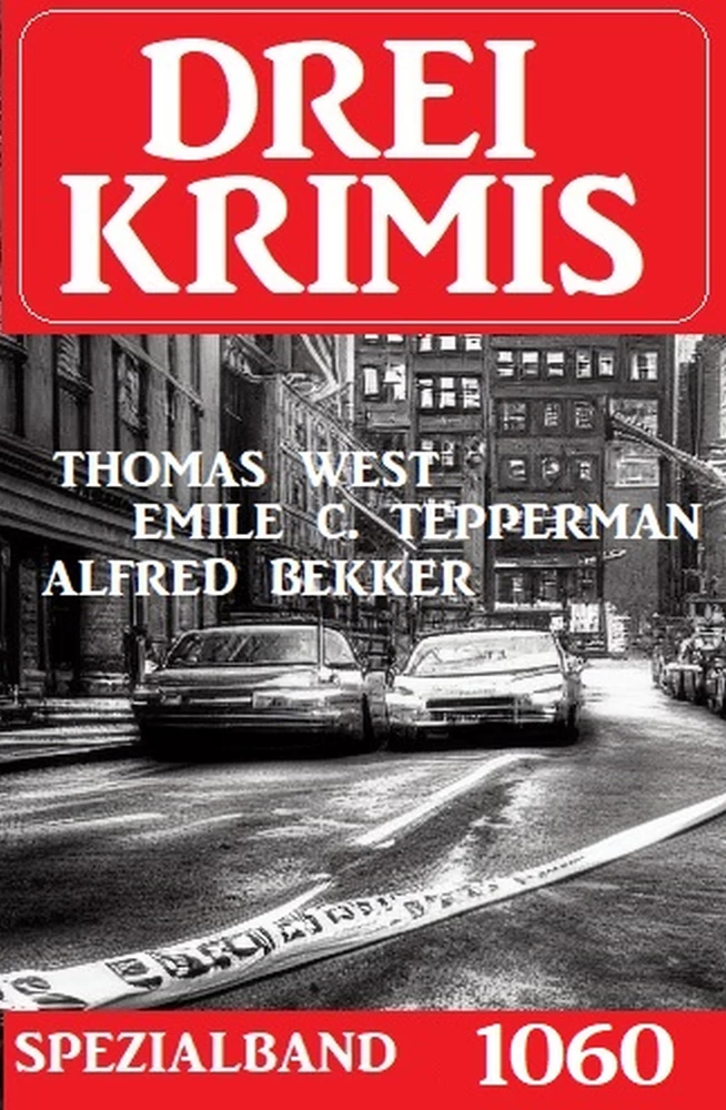 Titel: Drei Krimis Spezialband 1060