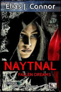 Titel: Naytnal - Fallen dreams (portugese edition)